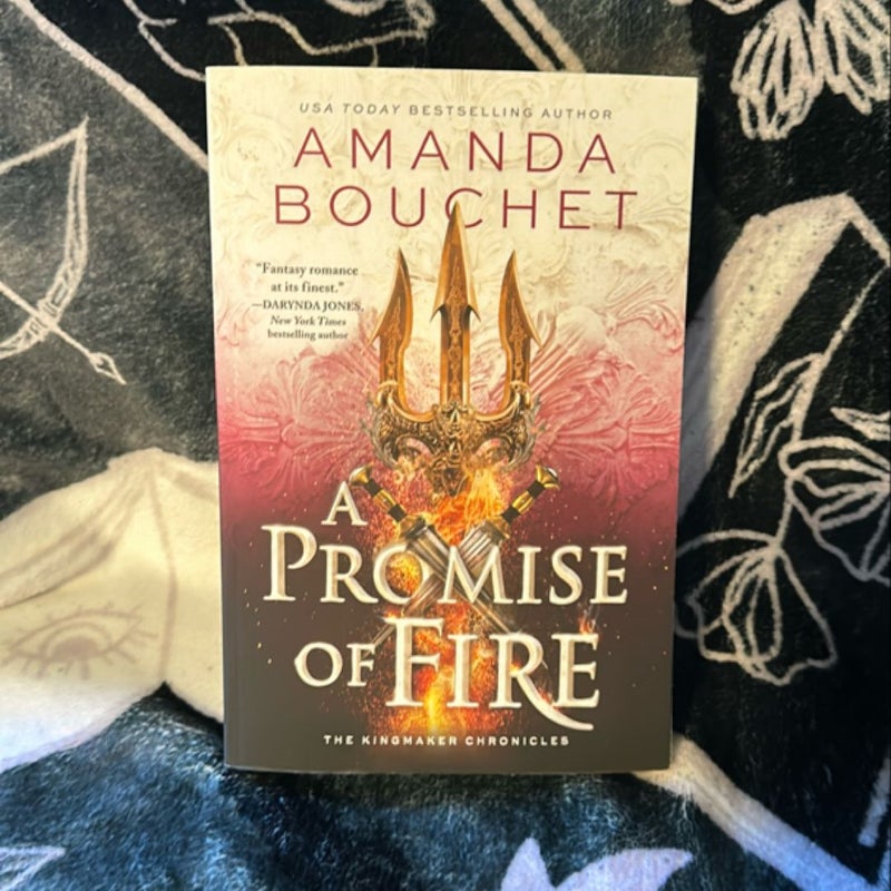 SIGNED A Promise of Fire