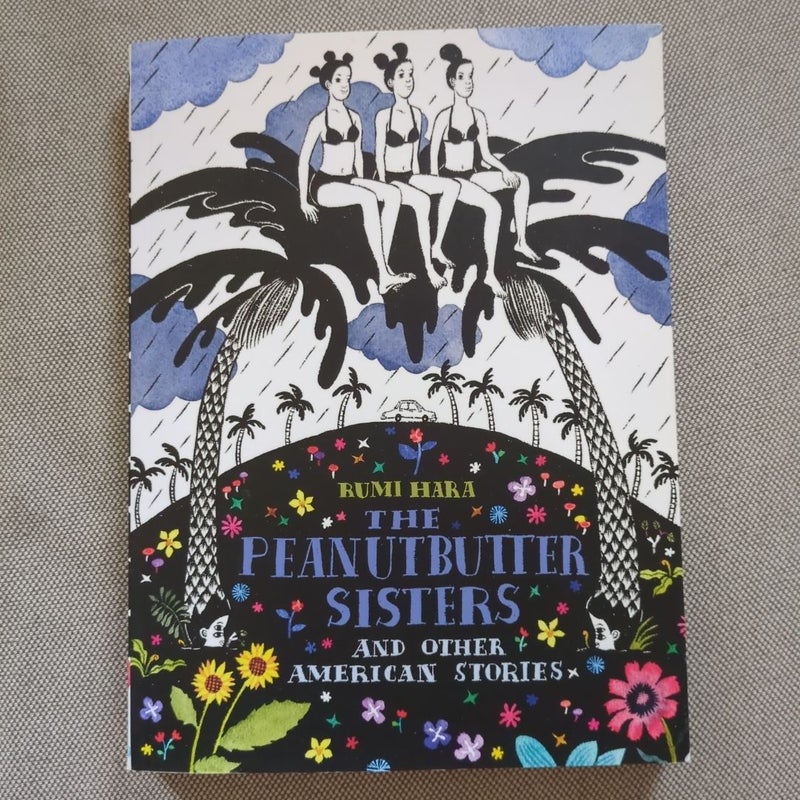 The Peanutbutter Sisters and Other American Stories