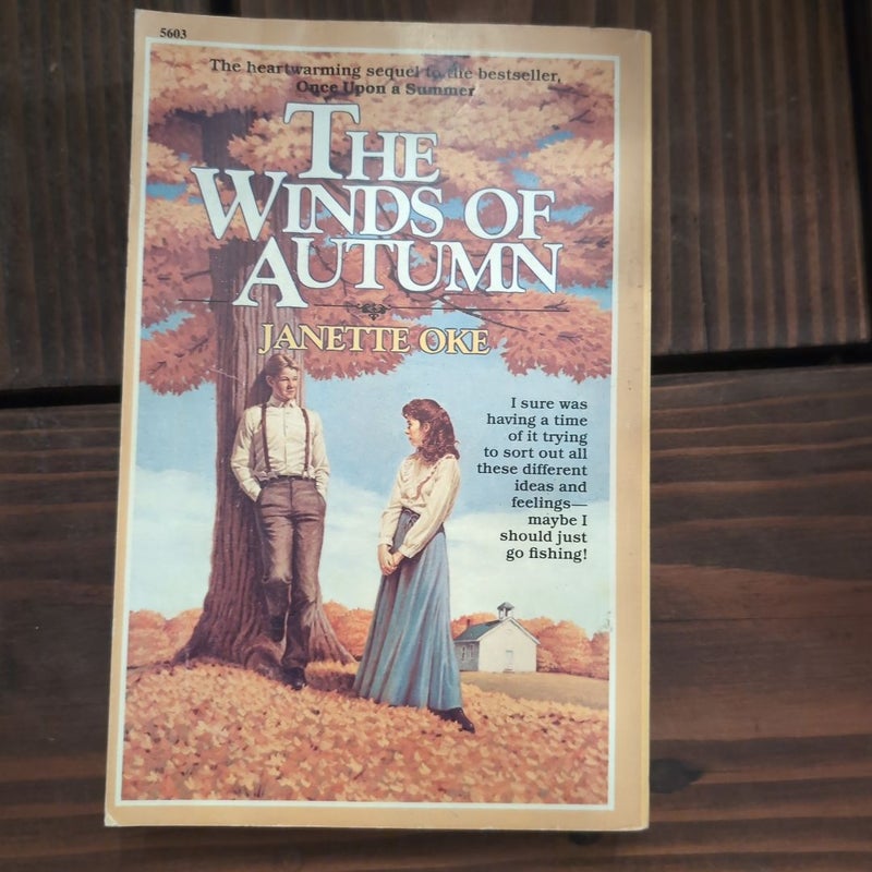 Once upon a Summer; The Winds of Autumn 