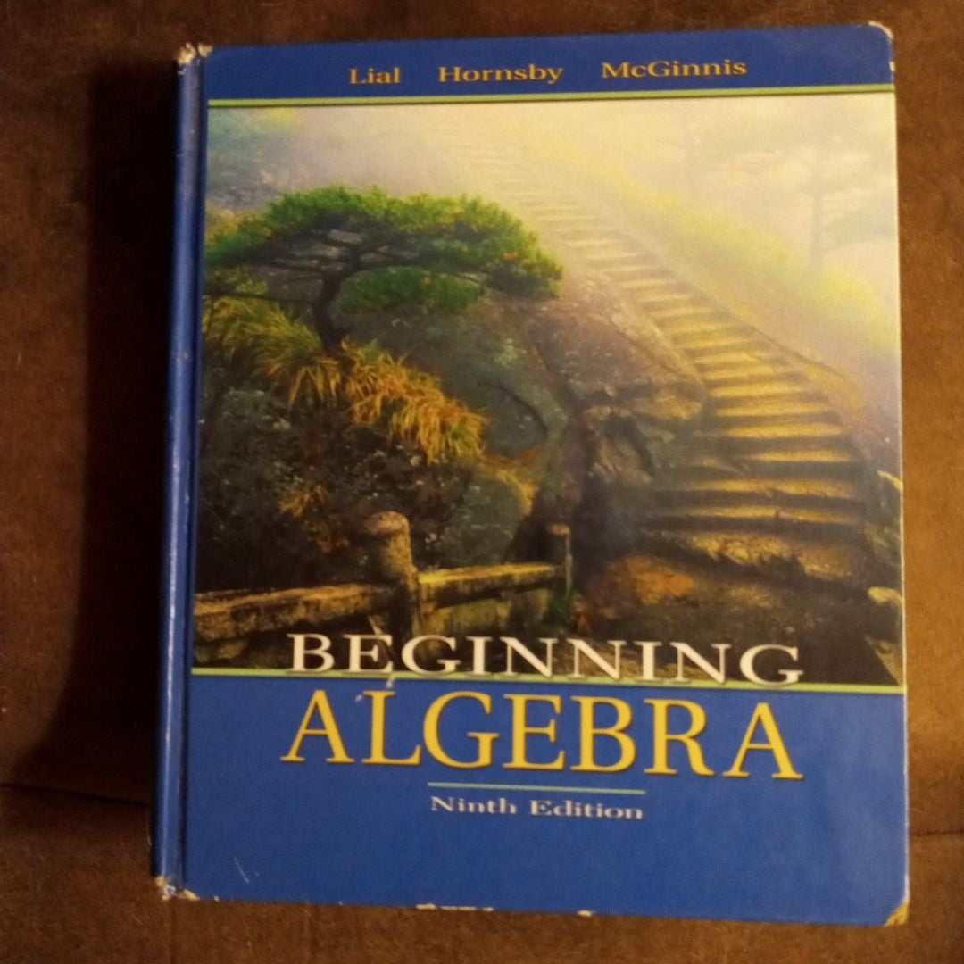 Algebra store for College Students , ninth edition Lial, Hornsby, McGinnis