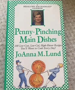Penny Pinching Main Dishes