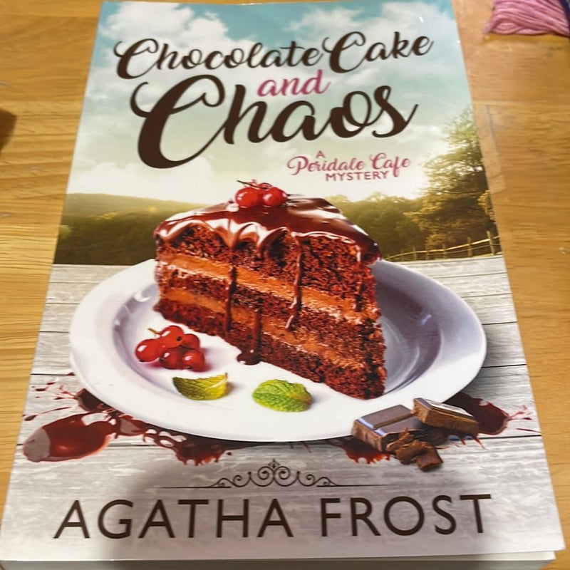 Chocolate Cake and Chaos