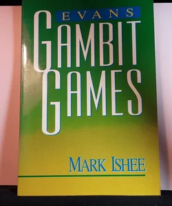 Evans Gambit Games