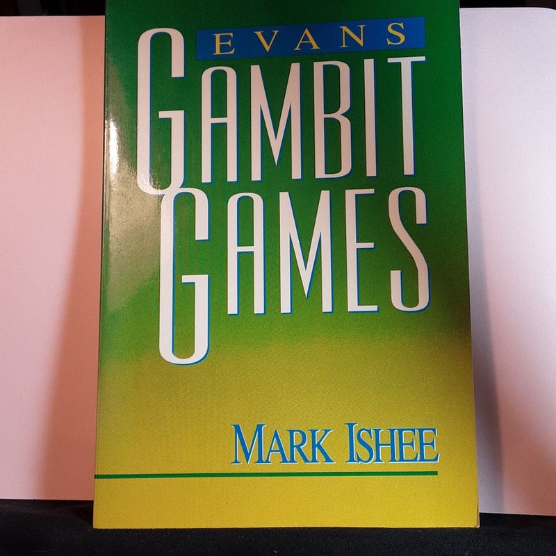 Evans Gambit Games