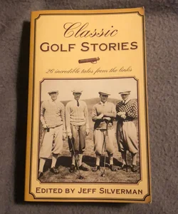 Classic Golf Stories