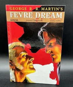 George R. R. Martin's Fevre Dream