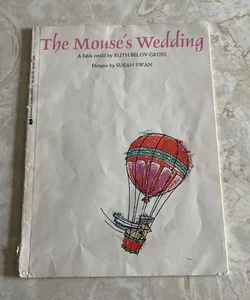 The Mouse’s Wedding 