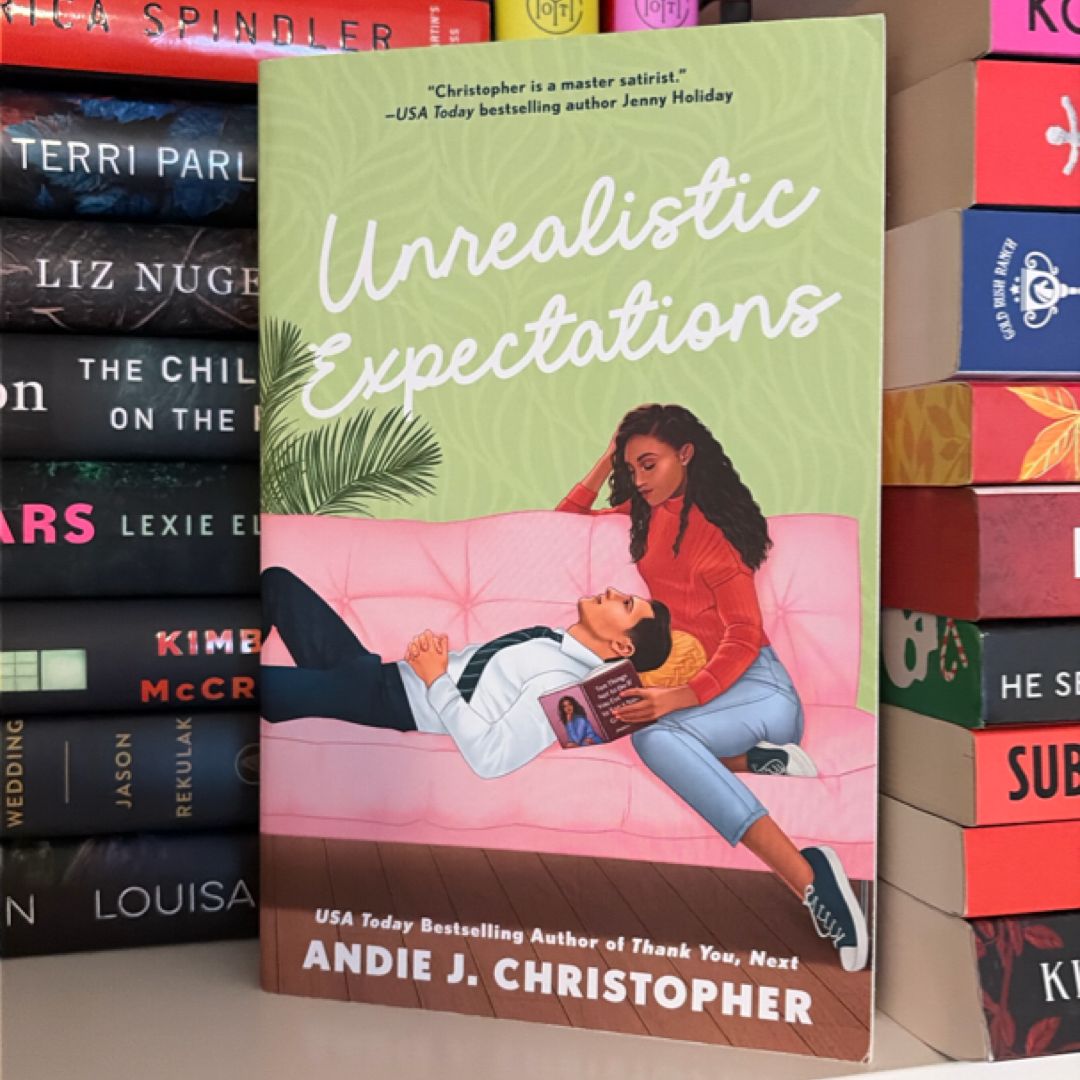 Unrealistic Expectations