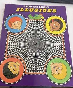stop and look illusions