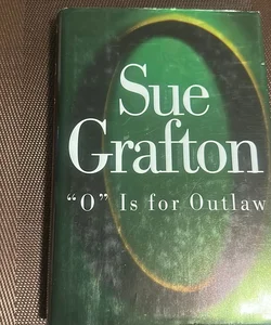 O Is for Outlaw