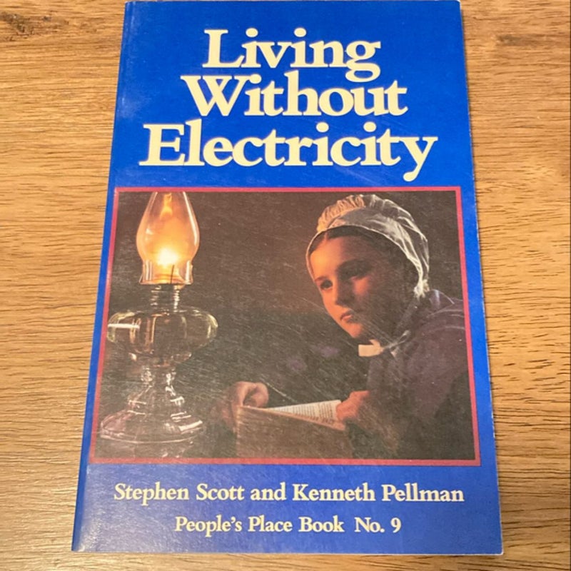 Living Without Electricity