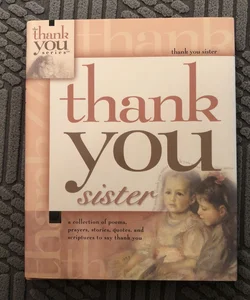 Thank You Sister