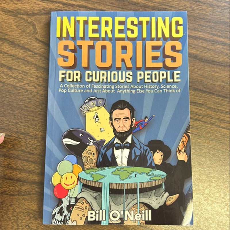 Interesting Stories for Curious People