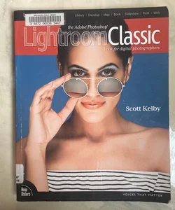The Adobe Photoshop Lightroom Classic CC Book for Digital Photographers