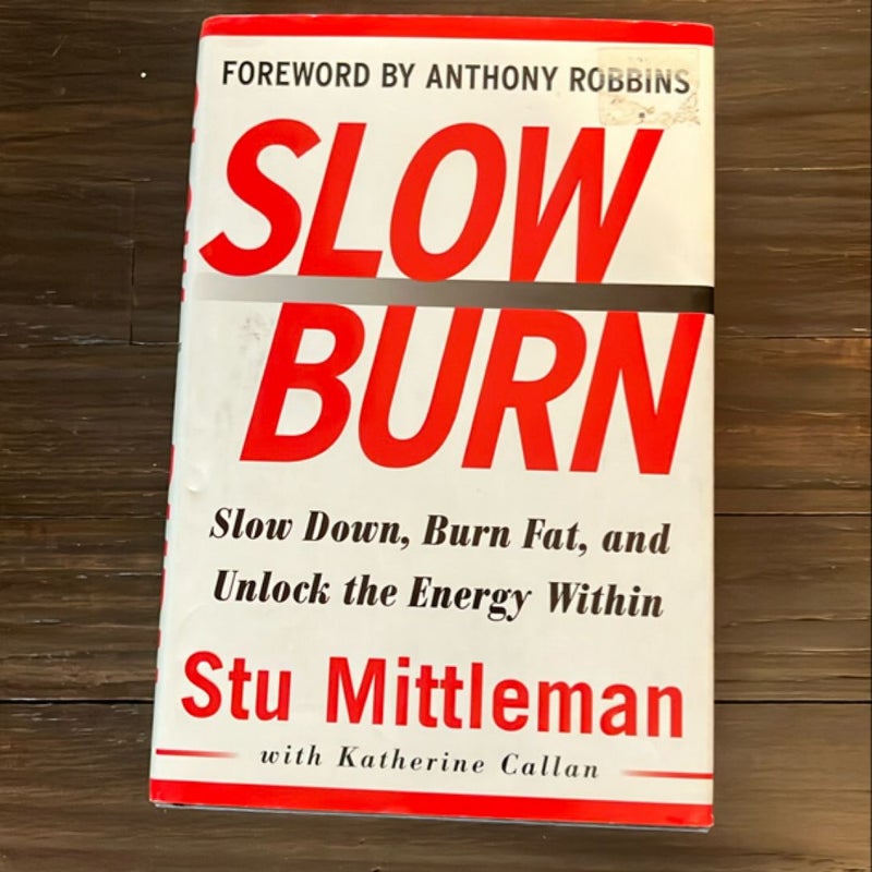 Slow Burn