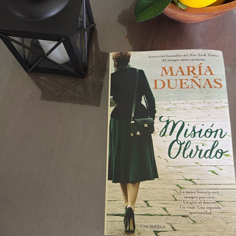 Mision Olvido (the Heart Has Its Reasons Spanish Edition)