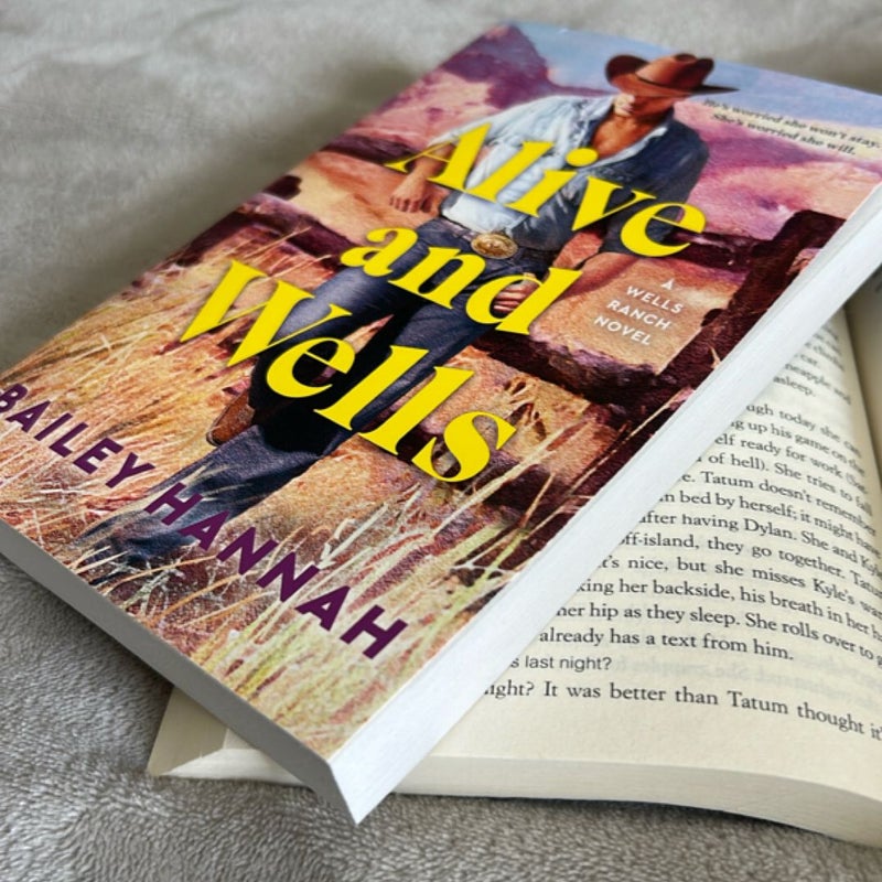 Alive and Wells