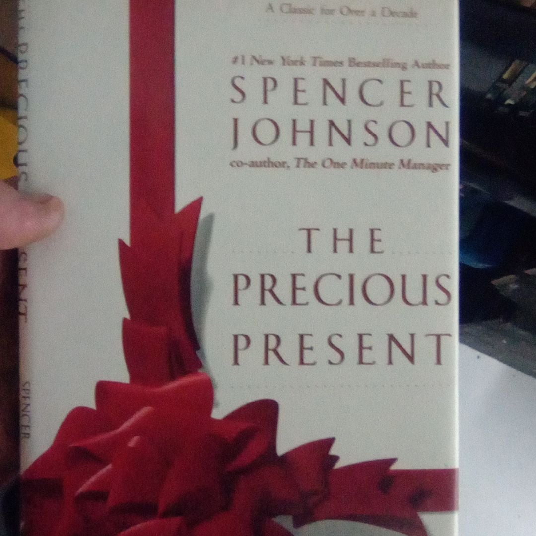 The Precious Present