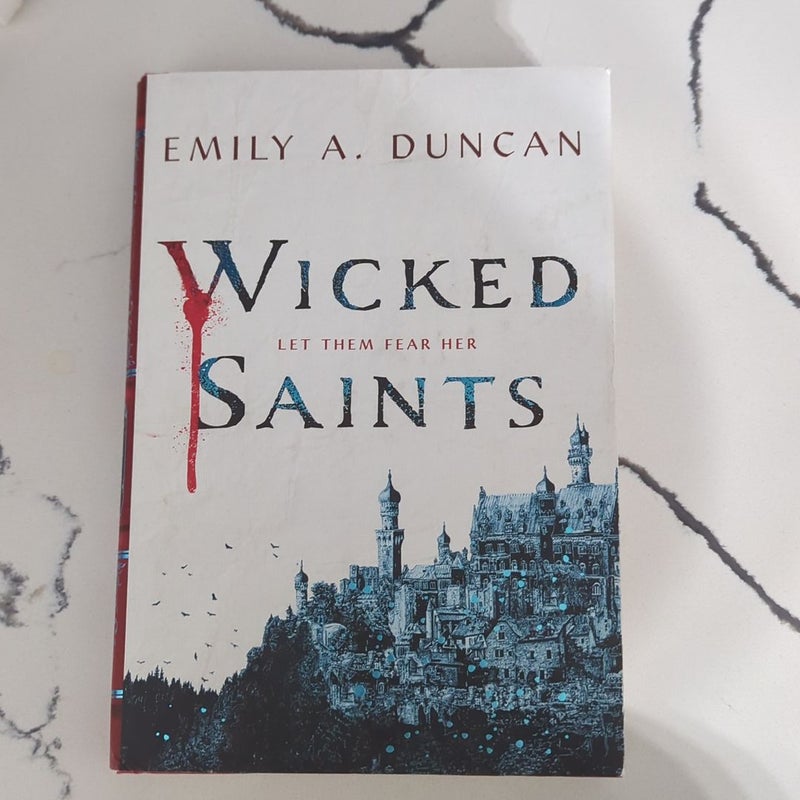 Wicked Saints