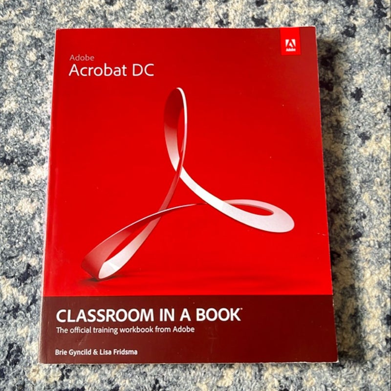 Adobe Acrobat DC Classroom in a Book