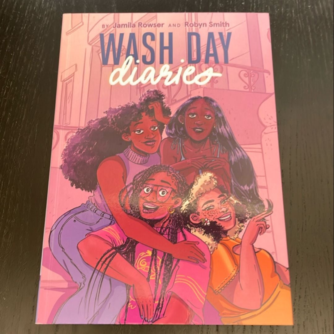 Wash Day Diaries