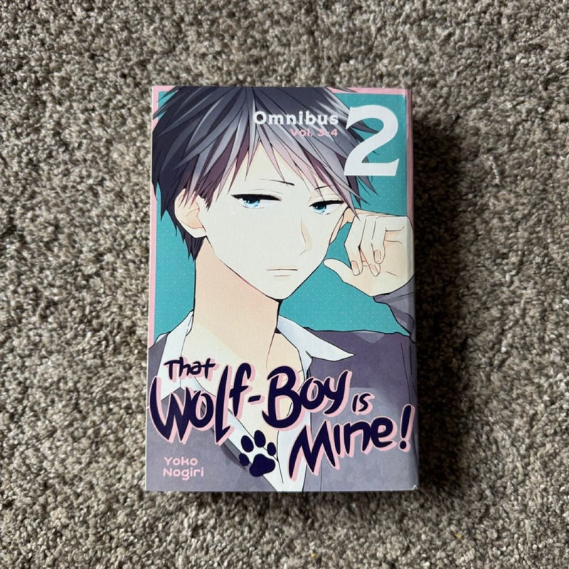 That Wolf-Boy Is Mine! Omnibus 2 (Vol. 3-4)