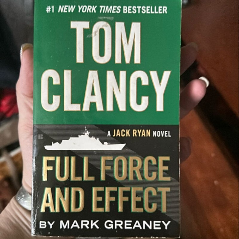Tom Clancy Full Force and Effect