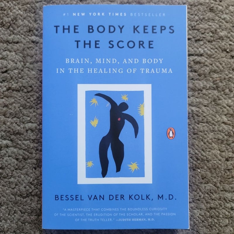 The Body Keeps the Score