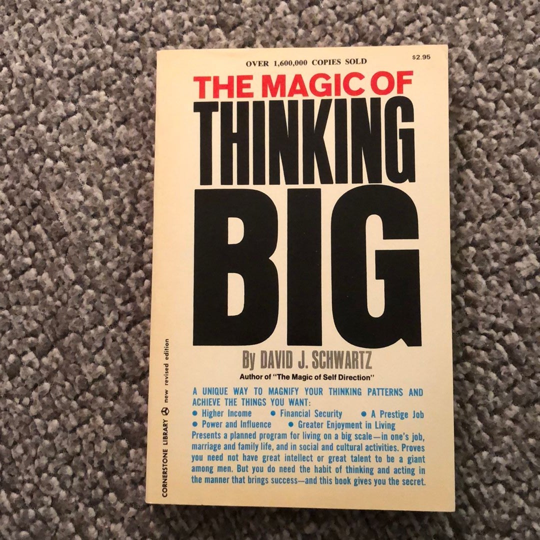 Magic of Thinking Big