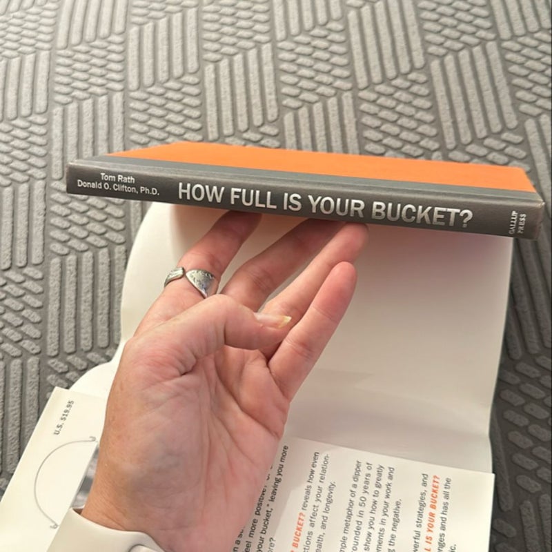 How Full Is Your Bucket? Expanded Anniversary Edition