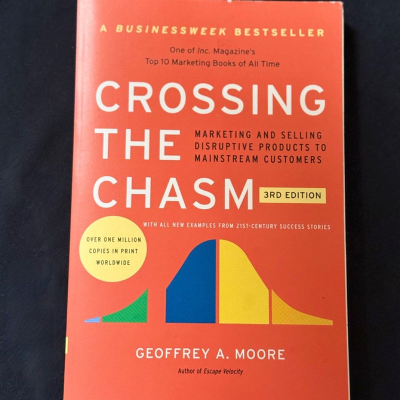 Crossing the Chasm, 3rd Edition