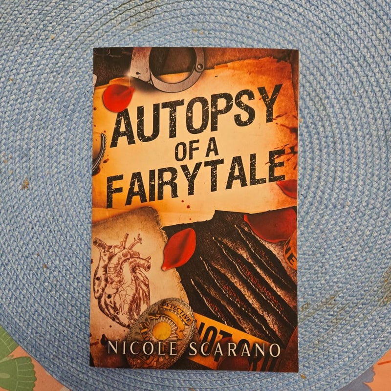 Autopsy of a Fairytale