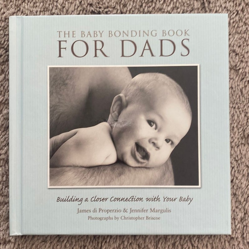 The Baby Bonding Book for Dads