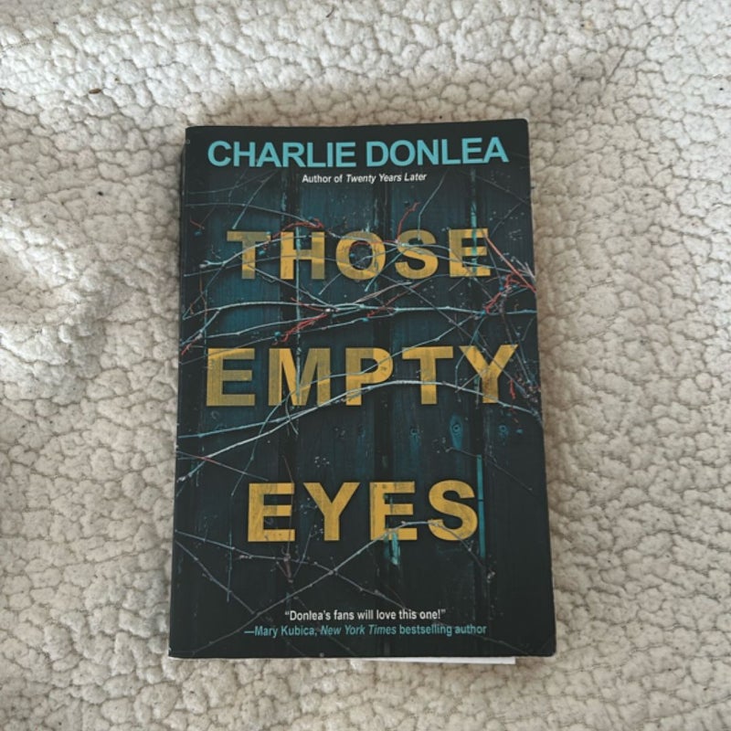 Those Empty Eyes