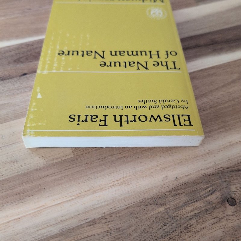The Nature of Human Nature by Ellsworth Faris, Gerald D. Suttles