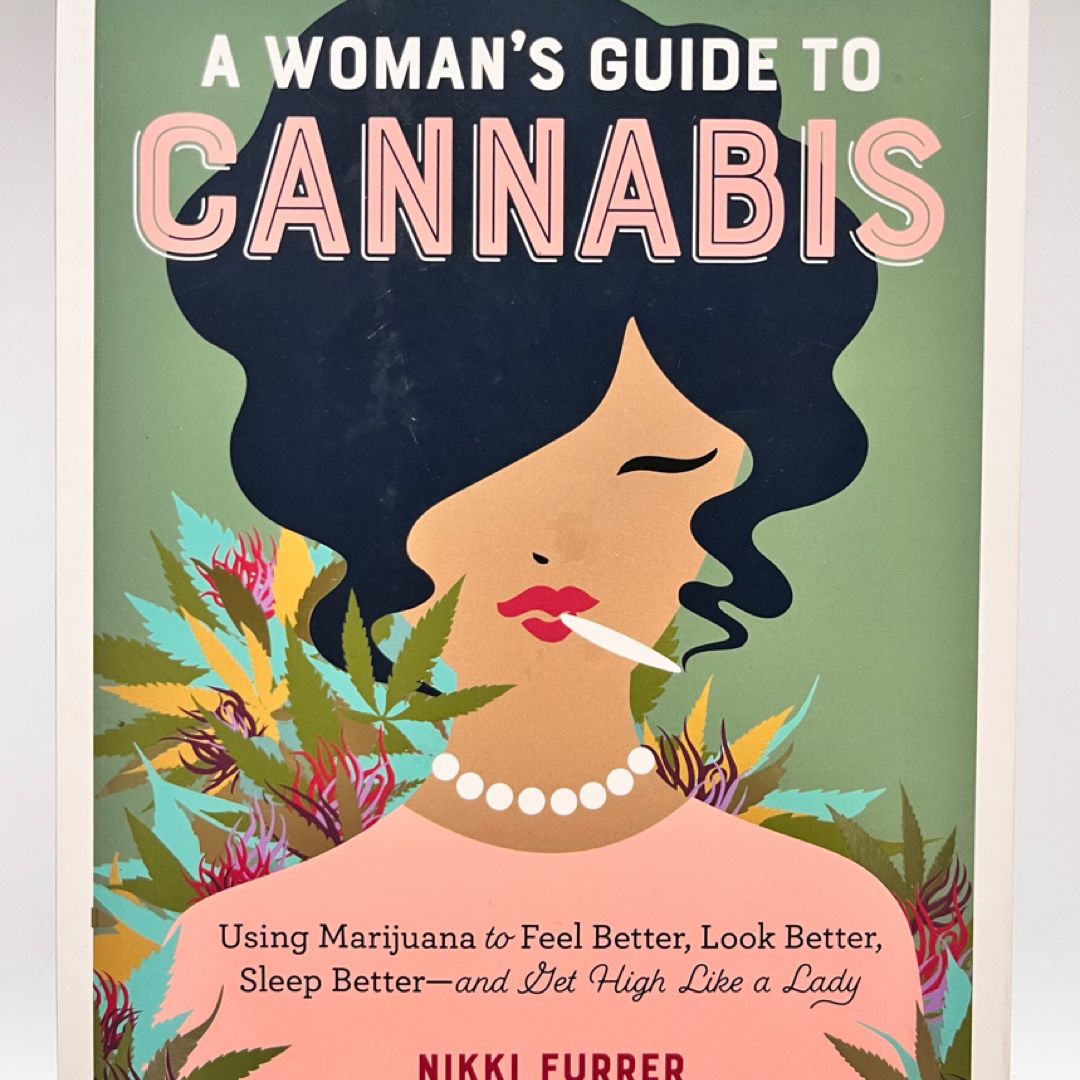 A Woman's Guide to Cannabis