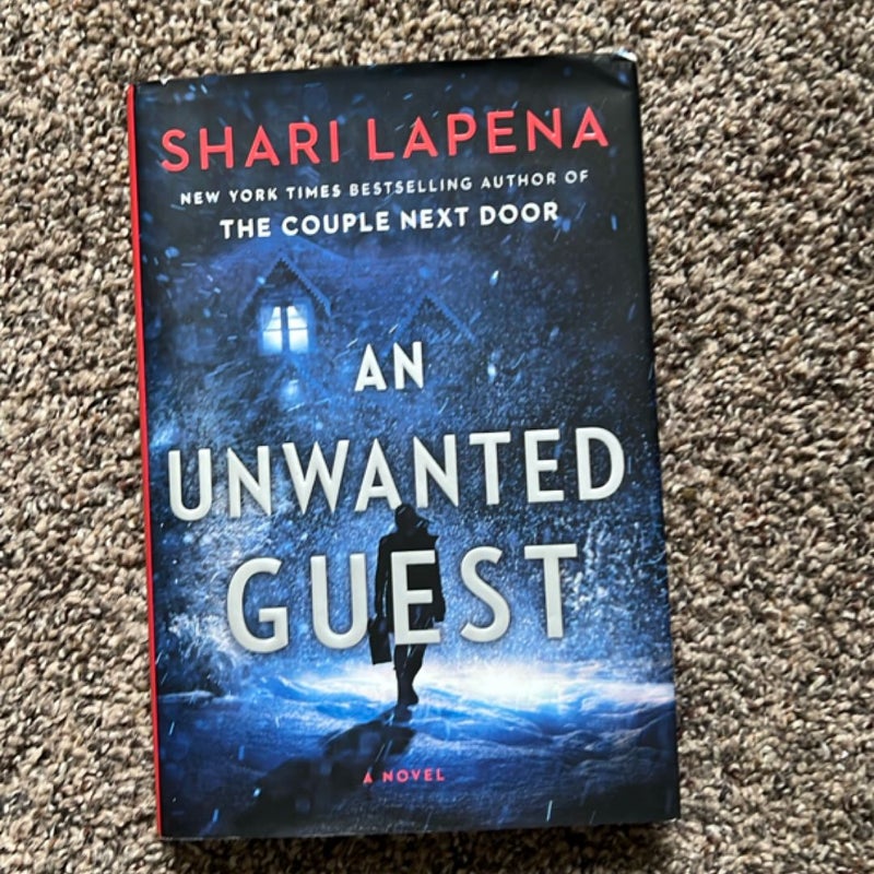An Unwanted Guest