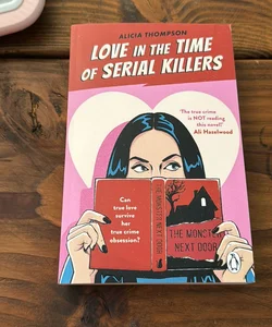 Love in the Time of Serial Killers