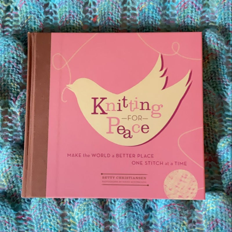 Knitting for Peace