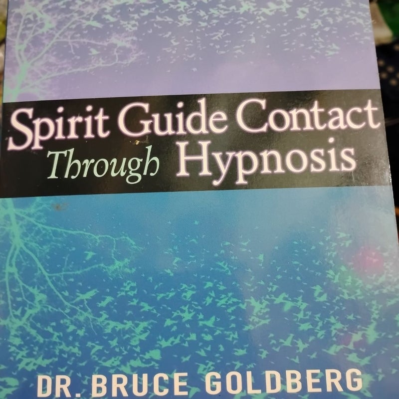 Spirit Guide Contact Through Hypnosis