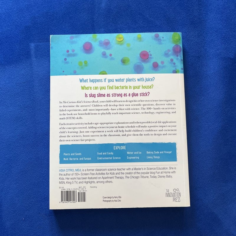 The Curious Kid's Science Book