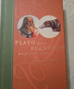 Plato and a Platypus Walk into a Bar