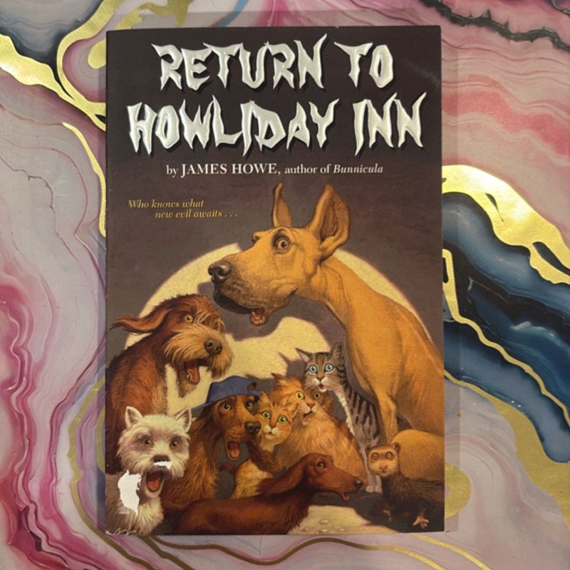 Return to Howliday Inn