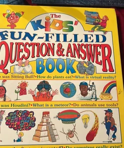 The Kids’ Fun-Filled Question & Answer Book