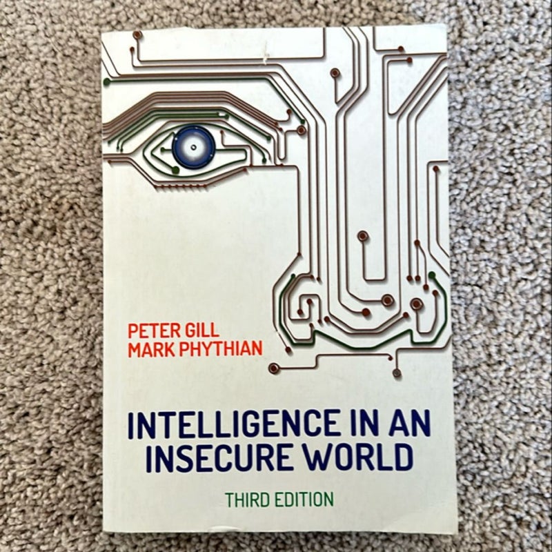 Intelligence in an Insecure World