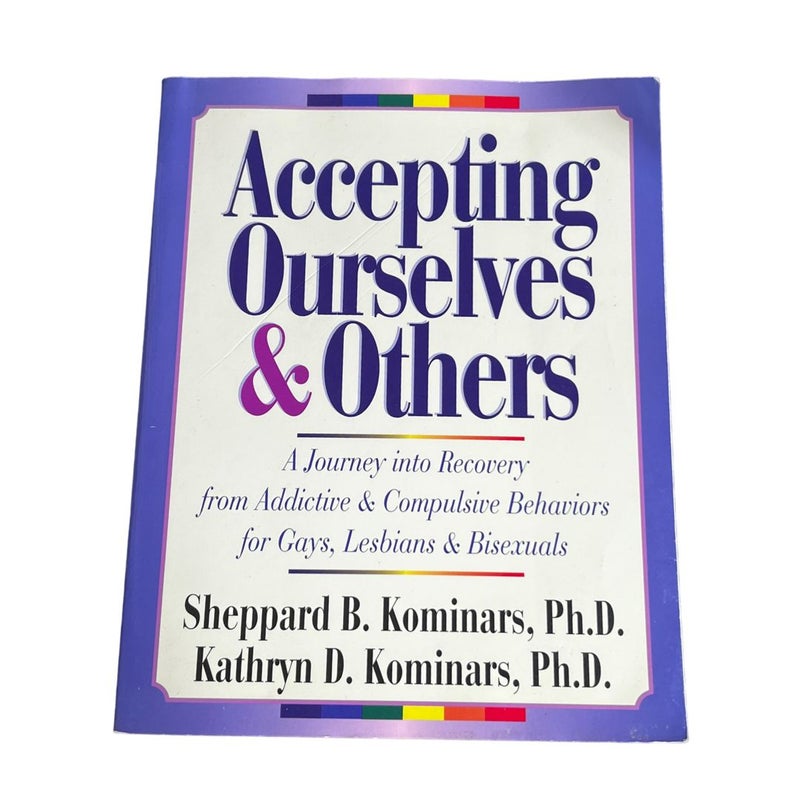 Accepting Ourselves and Others