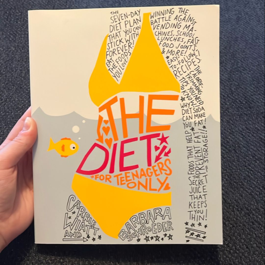 The Diet for Teenagers Only