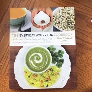 The Everyday Ayurveda Cookbook
