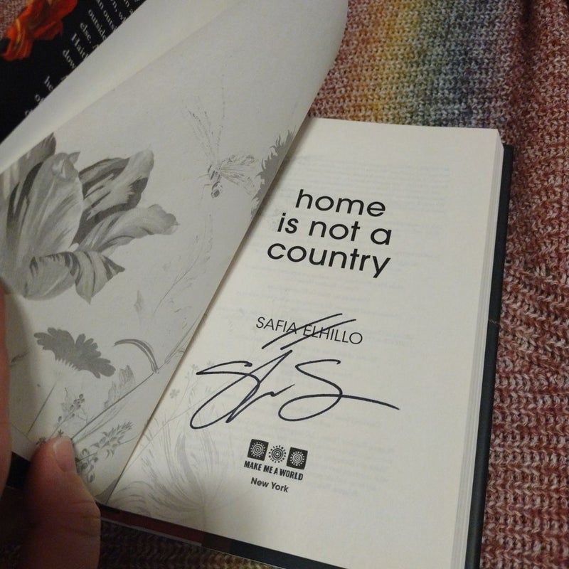 Home Is Not a Country SIGNED