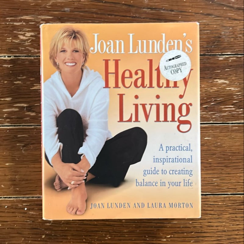 Joan Lunden's Healthy Living (signed)